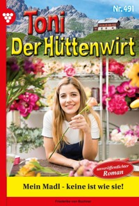 Mein Madl - keine ist wie sie! - Friederike von Buchner - ebook