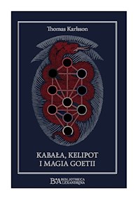 Kabała kelipot i magia Goeti - Karlsson Thomas - książka