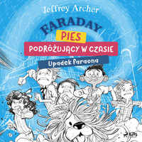 Faraday, pies podróżujący w czasie: Upadek faraona - Jeffrey Archer - ebook + audiobook