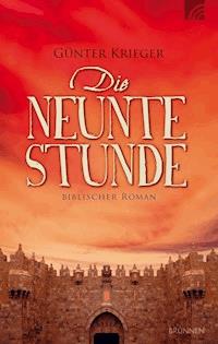 Die neunte Stunde - Günter Krieger - ebook