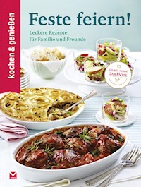 K&G - Feste feiern! - kochen genießen - ebook