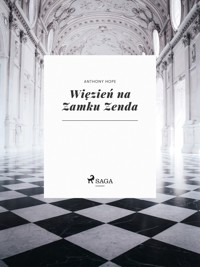 Więzień na Zamku Zenda - Hope Anthony - ebook