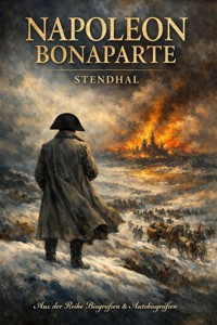 Napoleon Bonaparte - Stendhal Stendhal - ebook