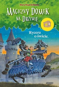 Rycerz o świcie 2 - Osborne Mary Pope - książka
