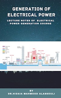 Generation of Electrical Power - Dr. Hidaia Mahmood Alassouli - ebook