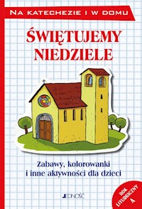 Świętujemy niedziele Zabawy kolorowanki i inne aktywności dla dzieci Rok A - Vecchini Silvia - książka