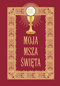 Moja Msza Święta -  - książka