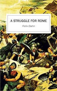 A Struggle for Rome - Felix  Dahn - ebook
