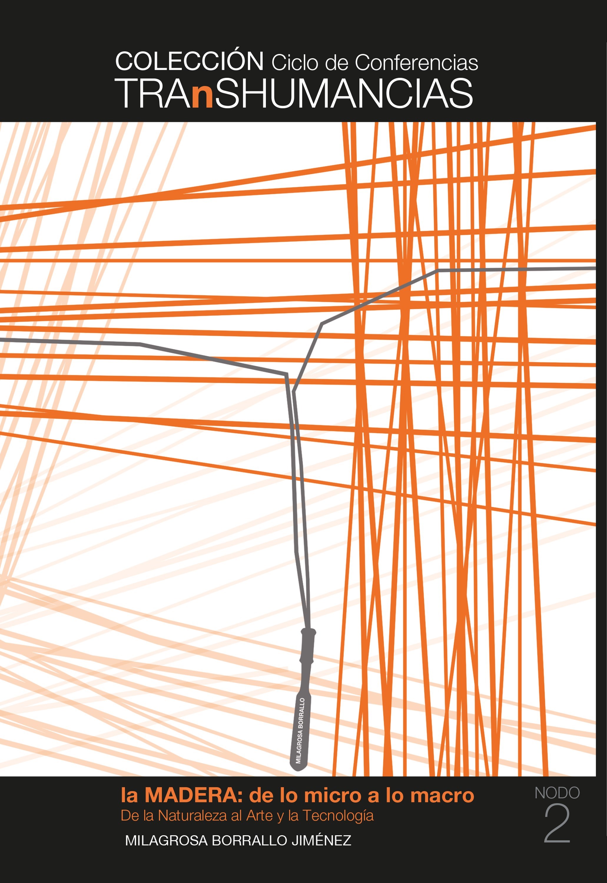 La madera: de lo micro a lo macro