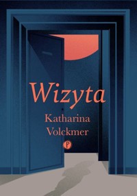 Wizyta - Katharina Volckmer - ebook + książka