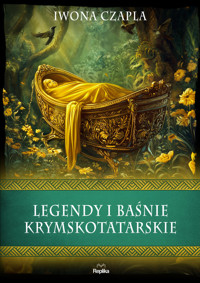 Legendy i baśnie krymskotatarskie - Iwona Czapla - książka