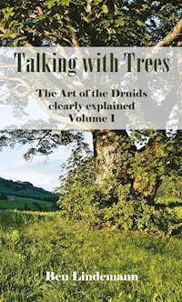 Talking with Trees - Ben Lindemann - ebook