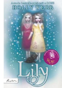Lily - Holly Webb - ebook