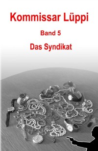 Kommissar Lüppi - Band 5 - Markus Schmitz - ebook