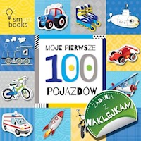 100 pojazdów Moje pierwsze zadania z naklejkami -  - książka