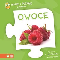Rosnę i poznaję z puzzlami Owoce -  - książka
