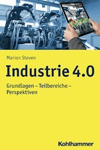 Industrie 4.0 - Marion Steven - ebook
