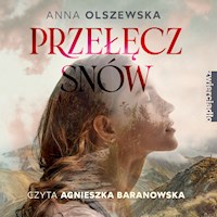 Przełęcz snów - Anna Olszewska - ebook + audiobook + książka