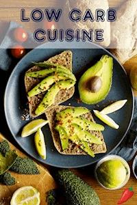 Low Carb Cuisine - Bernhard Long - ebook