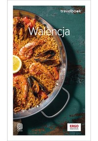 Walencja. Travelbook - Matuszyńska Ada - książka