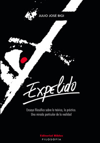 Expelido - Julio José Bigi - ebook