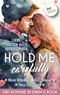 Hold Me Carefully - Nina Bilinszki - ebook
