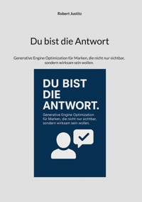 Du bist die Antwort - Robert Justitz - ebook
