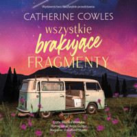 Wszystkie brakujące fragmenty - Cowles Catherine - ebook + audiobook