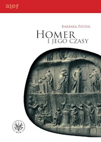 Homer i jego czasy - Patzek Barbara - książka