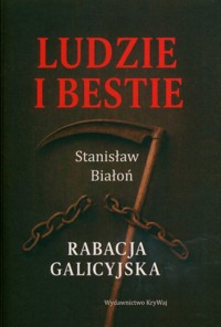Ludzie i bestie - Białoń Stanisław - książka