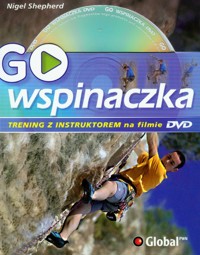 GO Wspinaczka Trening z instruktorem na filmie DVD - Shepherd Nigel - książka