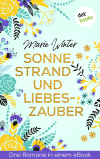 Sonne, Strand und Liebeszauber - Marie Winter - ebook