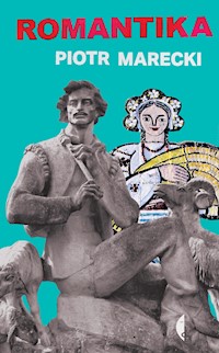Romantika - Piotr Marecki - ebook + książka