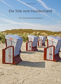 Die Tote vom Hundestrand - Hans-Joachim Ulbrecht - ebook