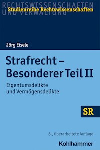 Strafrecht - Besonderer Teil II - Jörg Eisele - ebook