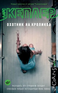 Охотник на кроликов - Lars Kepler - ebook
