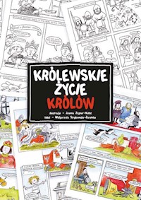 Królewskie życie królów - Strękowska-Zaremba Małgorzata Zagner-Kołat Joanna - książka