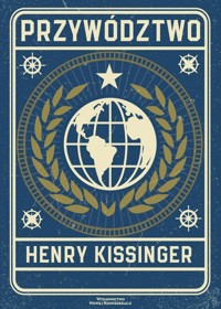 Przywództwo - Henry Kissinger - książka