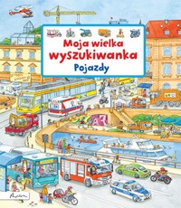 Moja wielka wyszukiwanka. Pojazdy - Gernhauser Susanne - książka