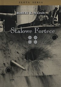 Stalowe fortece Tom 4 - Massie Robert K. - książka