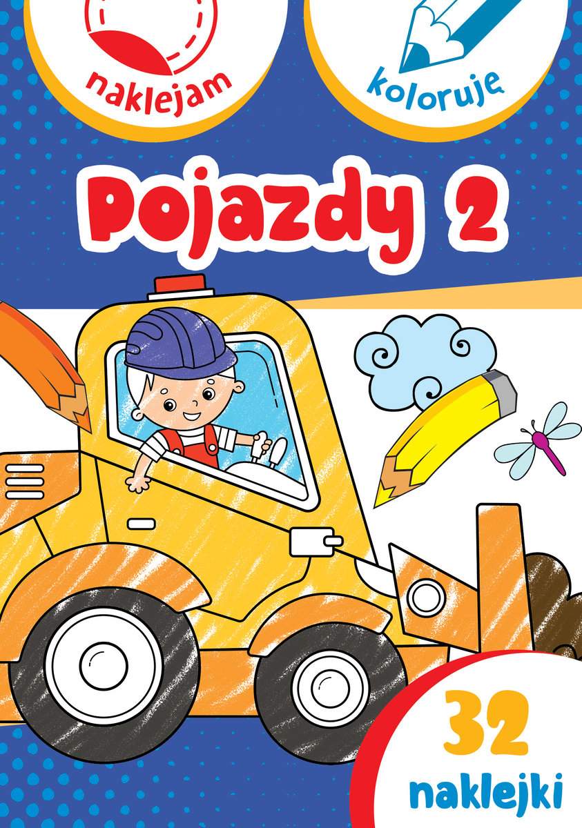 Pojazdy 2. Naklejam i koloruję - Anna Wiśniewska, Aleksander Małecki - książka