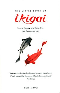 The Little Book of Ikigai - Ken Mogi - książka