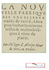La Nouvelle Fabrique des excellents traits de vérité - Philippe le Picard - ebook