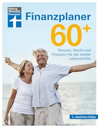 Finanzplaner 60 + - die Rente mit finanzieller Freiheit genießen - mit Finanz- und Anlage-Tipps sorgenfrei im Alter - Isabell Pohlmann - ebook