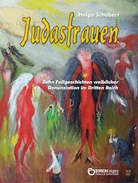 Judasfrauen - Helga Schubert - ebook