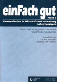 ein Fach gut 1 Profil administracyjno-ekonomiczny Poradnik dla nauczyciela - Malinow Anna - książka