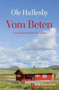 Vom Beten - Ole Hallesby - ebook