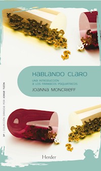 Hablando claro - Joanna Moncrieff - ebook
