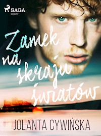 Zamek na skraju światów - Jolanta Cywińska - ebook + audiobook + książka