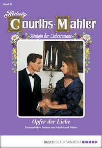 Hedwig Courths-Mahler - Folge 038 - Hedwig Courths-Mahler - ebook